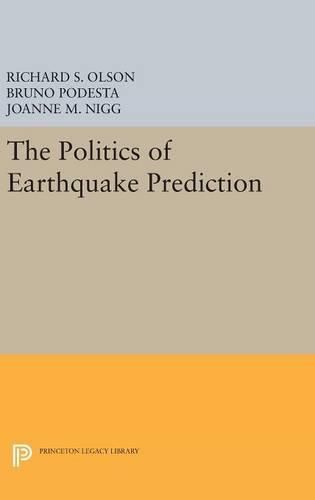 Cover image for The Politics of Earthquake Prediction