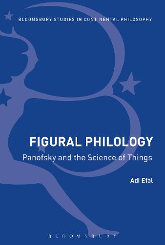 Cover image for Figural Philology: Panofsky and the Science of Things