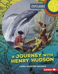 Cover image for A Journey with Henry Hudson