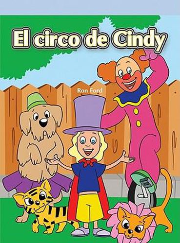 El Circo de Cindy (Cindy's Backyard Circus)