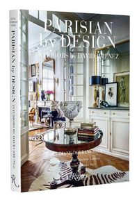 Cover image for Parisian by Design: Interiors by David Jimenez