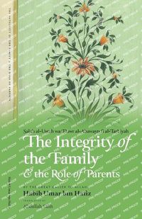 Cover image for The Integrity of the Family & the Role of Parents