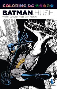 Cover image for Coloring DC: Batman-Hush Vol. 1