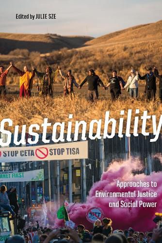 Cover image for Sustainability: Approaches to Environmental Justice and Social Power