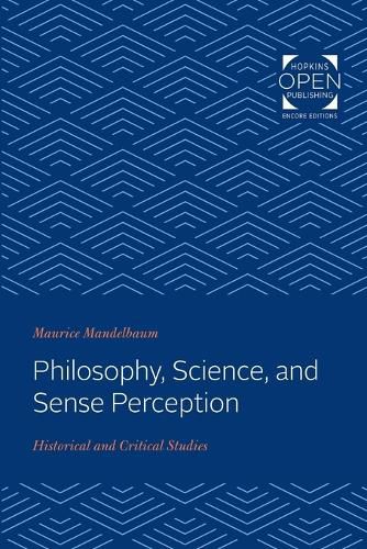 Cover image for Philosophy, Science, and Sense Perception: Historical and Critical Studies