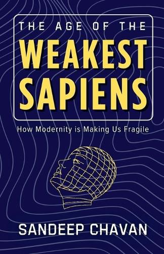 Cover image for The Age of the Weakest Sapiens