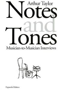 Cover image for Notes and Tones: Musician-to-Musician Interviews