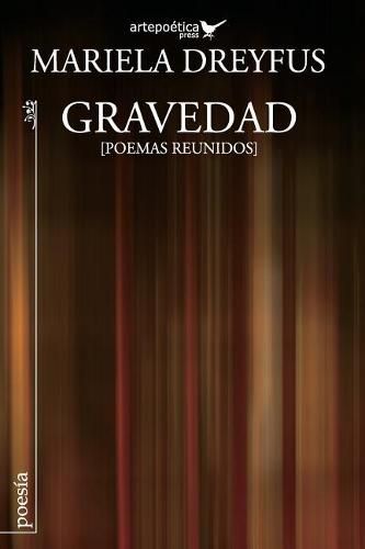 Cover image for Gravedad: Poemas Reunidos