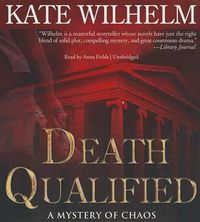 Cover image for Death Qualified: A Mystery of Chaos