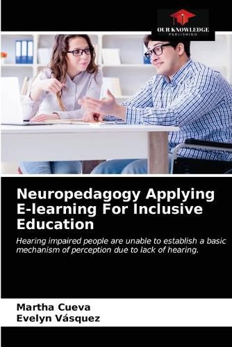 Cover image for Neuropedagogy Applying E-learning For Inclusive Education