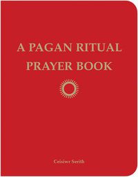 Cover image for Pagan Ritual Prayer Book