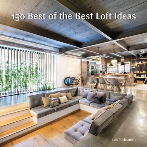 Cover image for 150 Best of the Best Loft Ideas