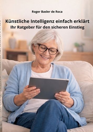 Cover image for Kuenstliche Intelligenz einfach erklaert