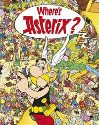 Cover image for Asterix: Where's Asterix?