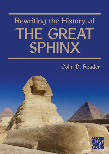 Cover image for Rewriting the History of the Great Sphinx