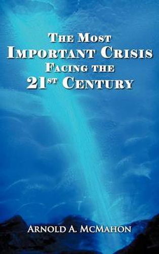 Cover image for The Most Important Crisis Facing the 21st Century