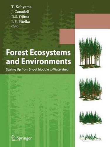 Cover image for Forest Ecosystems and Environments: Scaling Up from Shoot Module to Watershed