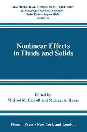 Nonlinear Effects in Fluids and Solids