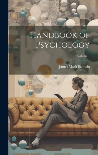 Cover image for Handbook of Psychology; Volume 1