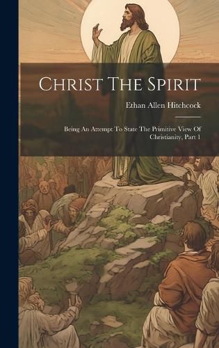 Cover image for Christ The Spirit