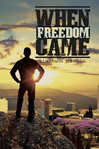 Cover image for When Freedom Came