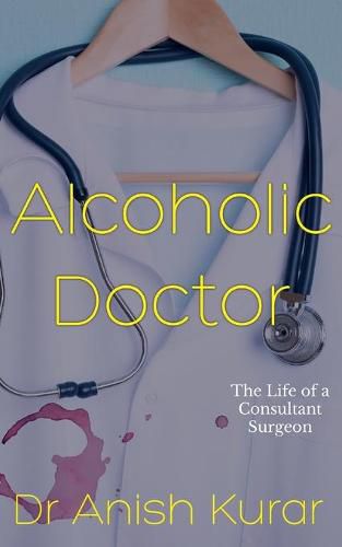 Cover image for Alcoholic Doctor