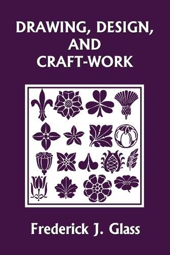 Cover image for Drawing, Design, and Craft-Work (Yesterday's Classics)