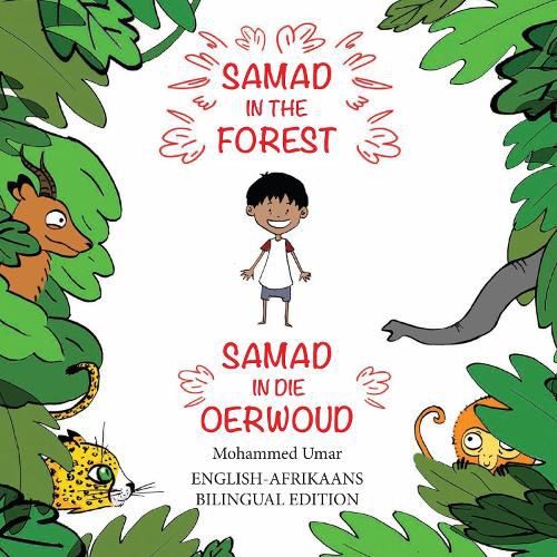 Samad in the Forest (English-Afrikaans Bilingual Edition)