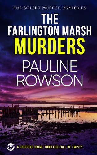 Cover image for THE FARLINGTON MARSH MURDERS a gripping crime thriller full of twists