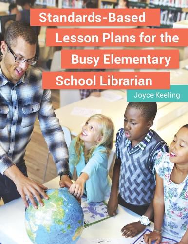 Cover image for Standards-Based Lesson Plans for the Busy Elementary School Librarian