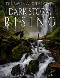 Cover image for The Raven and the Crow: Dark Storm Rising