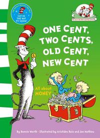 Cover image for One Cent, Two Cents: All About Money