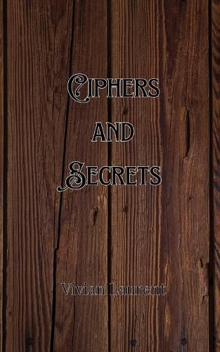 Cover image for Ciphers and Secrets
