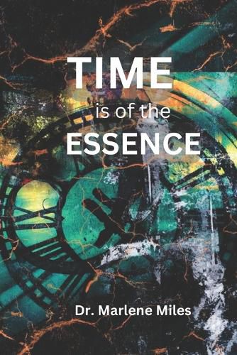 Time Is of the Essence