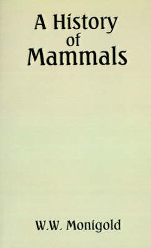 Cover image for A History of Mammals