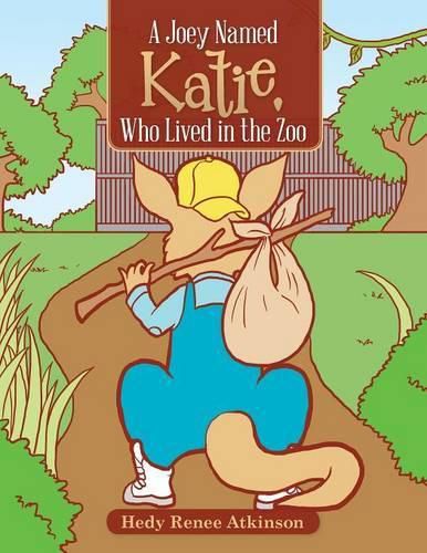 Cover image for A Joey Named Katie, Who Lived in the Zoo