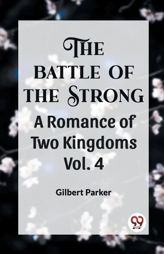 Cover image for THE BATTLE OF THE STRONGA ROMANCE OF TWO KINGDOMS Vol.-4 (Edition2023)