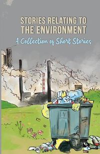 Cover image for Stories Relating To The Environment