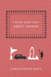 Cover image for I Never Knew That About London