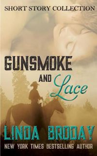 Cover image for Gunsmoke and Lace