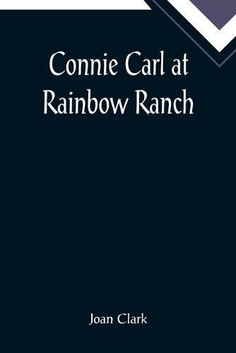 Connie Carl at Rainbow Ranch