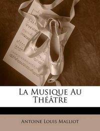 Cover image for La Musique Au Th[tre