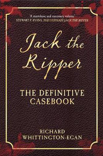 Jack the Ripper: The Definitive Casebook