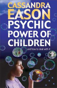 Cover image for Psychic Power of Children: How to Deal with it