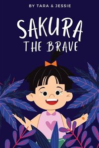 Cover image for Sakura the Brave