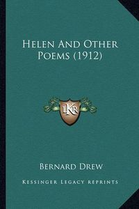 Cover image for Helen and Other Poems (1912)