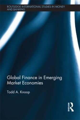 Cover image for Global Finance in Emerging Market Economies