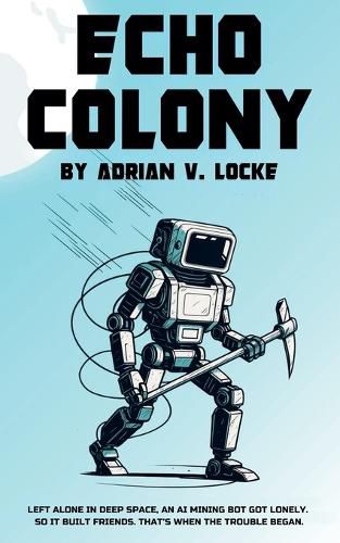 Cover image for Echo Colony