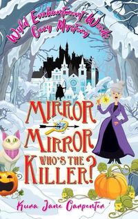 Cover image for Mirror mirror, who's the killer?