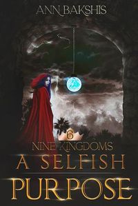 Cover image for A Selfish Purpose